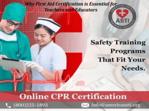 Why First Aid Certification is Essential for Teachers and Educators