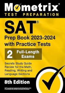 BEST BOOK SAT Prep Book 2023 2024 with Practice Tests 2 Full Length Exams Secrets Study Guide 