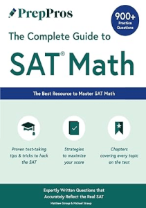 THE BOOK PrepPros The Complete Guide to SAT Math