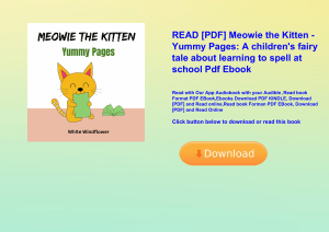 READ [PDF] Meowie the Kitten - Yummy Pages A children's fairy tale about learning to spell at school