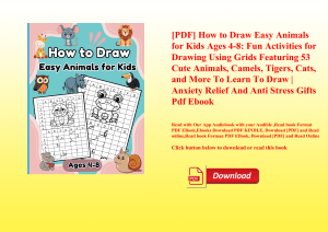 [PDF] How to Draw Easy Animals for Kids Ages 4-8 Fun Activities for Drawing Using Grids Featuring 53