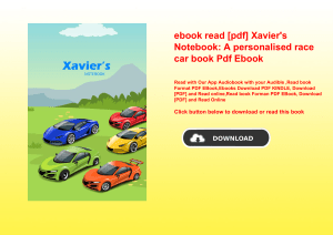 ebook read [pdf] Xavier's Notebook A personalised race car book Pdf Ebook