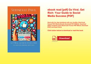 ebook read [pdf] Go Viral  Get Rich Your Guide to Social Media Success [PDF] 