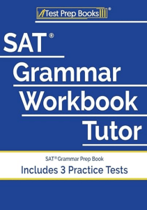 AMAZING BOOK SAT Grammar Workbook Tutor SAT Grammar Prep Book Includes 3 Practice Tests 