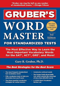 REVIEW Gruber s Word Master for Standardized Tests The Most Effective Way to Learn the Most 