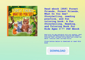 Read ebook [PDF] Forest Friends  Forest Friends  What Do You See Storytelling  reading practice  and