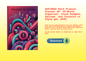 PDFREAD Bold Finance Planner Ã¢Â€Â“ 48-Month Organizer Track Budgets  Savings  and Contacts in Style