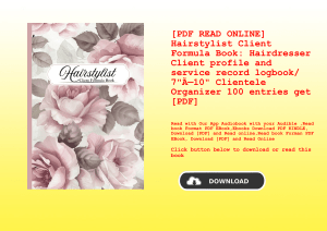 [PDF READ ONLINE] Hairstylist Client Formula Book Hairdresser Client profile and service record logb