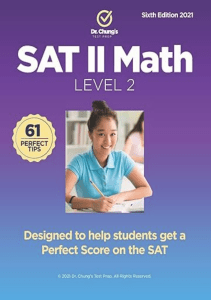 READING Dr Chung s SAT II Math Level 2 Designed to help students get a perfect score on the exam