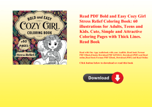 Read PDF Bold and Easy Cozy Girl Stress Relief Coloring Book 60 illustrations for Adults  Teens and 