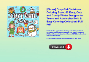 [Ebook] Cozy Girl Christmas Coloring Book 60 Easy  Cute and Comfy Winter Designs for Teens and Adult