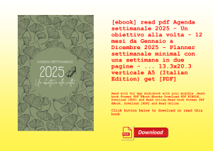 [ebook] read pdf Agenda settimanale 2025 - Un obiettivo alla volta - 12 mesi da Gennaio a Dicembre 2