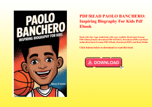 PDFREAD PAOLO BANCHERO Inspiring Biography For Kids Pdf Ebook