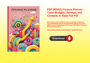 PDF [READ] Finance Planner Track Budgets  Savings  and Contacts in Style Full Pdf