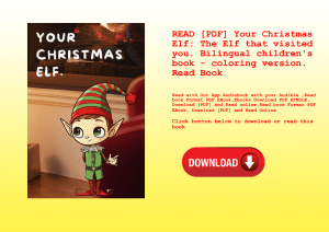 READ [PDF] Your Christmas Elf The Elf that visited you. Bilingual children's book - coloring version