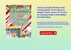 ebook [read pdf] Christmas Bus Coloring Book Festive Buses in Holiday Winter Scenes Ã¢Â€Â“ Perfect f