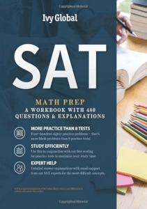 DOWNLOAD SAT Math Prep A Workbook with 480 Questions Explanations