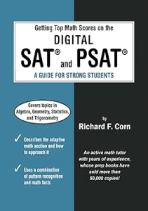 Getting Top Math Scores on the Digital SAT and PSAT A Guide for Strong Students