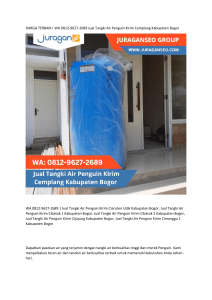 HARGA TERBAIK!  WA 0812-9627-2689 Jual Tangki Air Penguin Kirim Cemplang Kabupaten Bogor