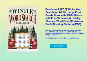 Read ebook [PDF] Winter Word Search for Adults Large Print Puzzle Book with 3000+ Words with Fun Chr