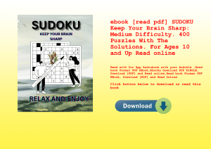 ebook [read pdf] SUDOKU Keep Your Brain Sharp Medium Difficulty. 400 Puzzles With The Solutions. For