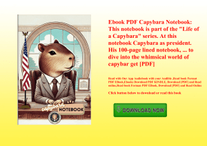 Ebook PDF  Capybara Notebook This notebook is part of the Life of a Capybara series. At this noteboo