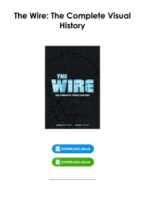 (Read) The Wire: The Complete Visual History By D.  Watkins