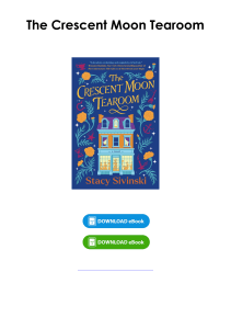 (Download) The Crescent Moon Tearoom By Stacy Sivinski