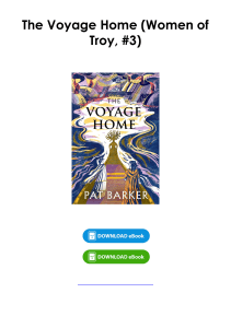 Download (pdf) Book The Voyage Home (Women of Troy, #3) By Pat Barker