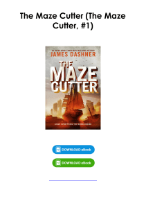 (Read) The Maze Cutter (The Maze Cutter, #1) By James Dashner