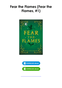 (Read) Fear the Flames (Fear the Flames, #1) By Olivia Rose Darling