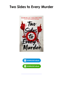 (Download) Two Sides to Every Murder By Danielle Valentine