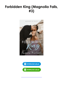 (Download) Forbidden King (Magnolia Falls, #3) By Laura Pavlov