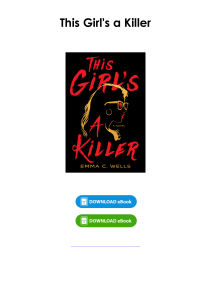 Read (pdf) Book This Girl's a Killer By Emma C. Wells