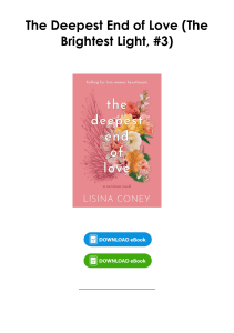 (Download) The Deepest End of Love (The Brightest Light, #3) By Lisina Coney