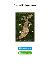 (Read) The Wild Huntress By Emily Lloyd-Jones