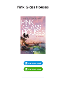 Read (pdf) Book Pink Glass Houses By Asha Elias