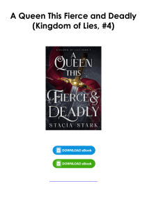 Download (pdf) Book A Queen This Fierce and Deadly (Kingdom of Lies, #4) By Stacia Stark