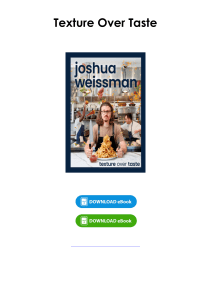 Read (pdf) Book Texture Over Taste By Joshua Weissman