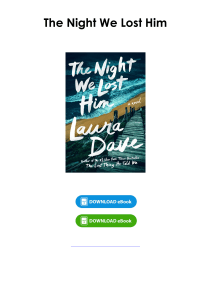 Download (pdf) Book The Night We Lost Him By Laura Dave