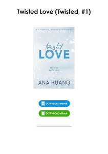 Download (pdf) Book Twisted Love (Twisted, #1) By Ana Huang