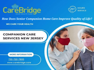 How Does Senior Companion Home Care Improve Quality of Life