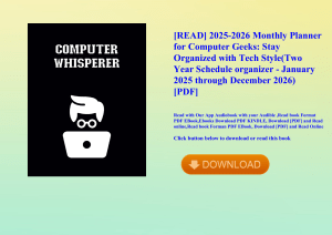 [READ] 2025-2026 Monthly Planner for Computer Geeks Stay Organized with Tech Style(Two Year Schedule