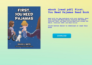 ebook [read pdf] First  You Need Pajamas Read Book