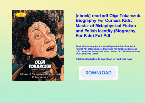 [ebook] read pdf Olga Tokarczuk Biography For Curious Kids Master of Metaphysical Fiction and Polish