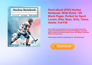 Read eBook [PDF] Hockey Notebook Wide Ruled  120 Blank Pages  Perfect for Sport Lovers  Kids  Boys  Girls  Teens  Adults. Full Pdf