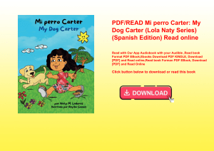 PDFREAD Mi perro Carter My Dog Carter (Lola Naty Series) (Spanish Edition) Read online