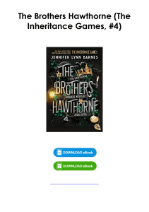 (Download) The Brothers Hawthorne (The Inheritance Games, #4) By Jennifer Lynn Barnes