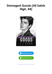 Download (pdf) Book Damaged Goods (All Saints High, #4) By L.J. Shen