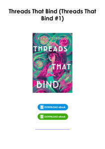 Download (pdf) Book Threads That Bind (Threads That Bind #1) By Kika Hatzopoulou